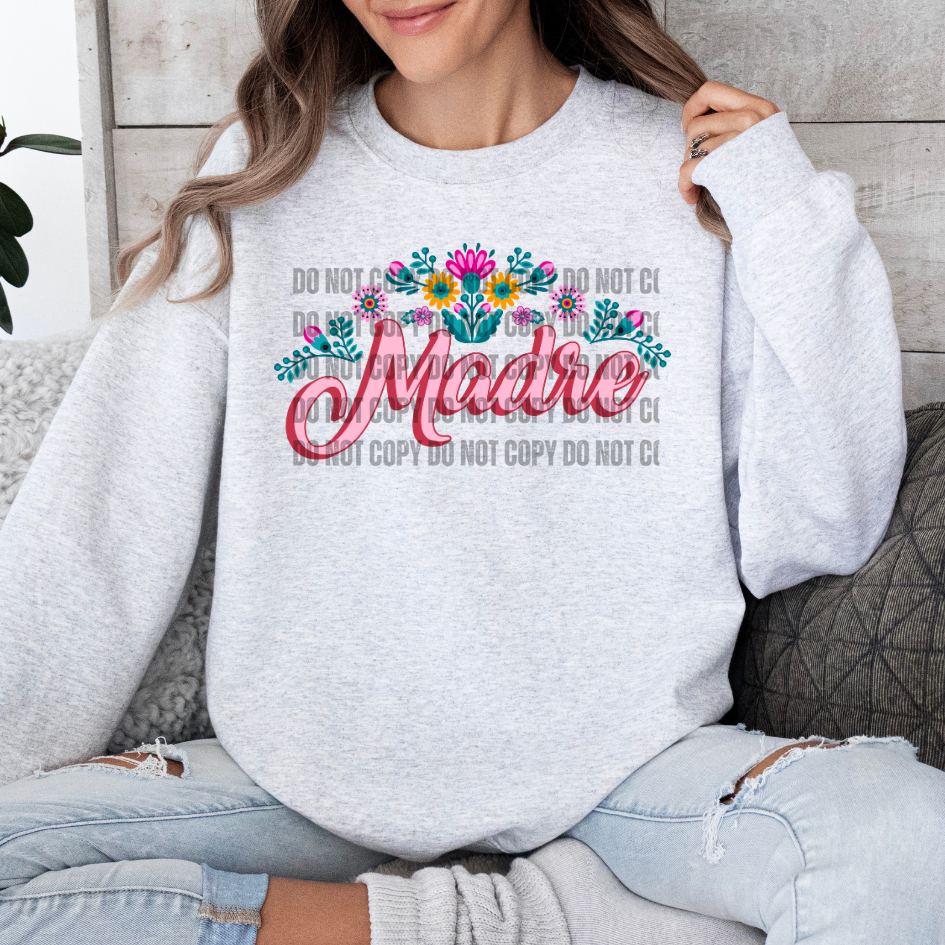 Madre Flores DTF