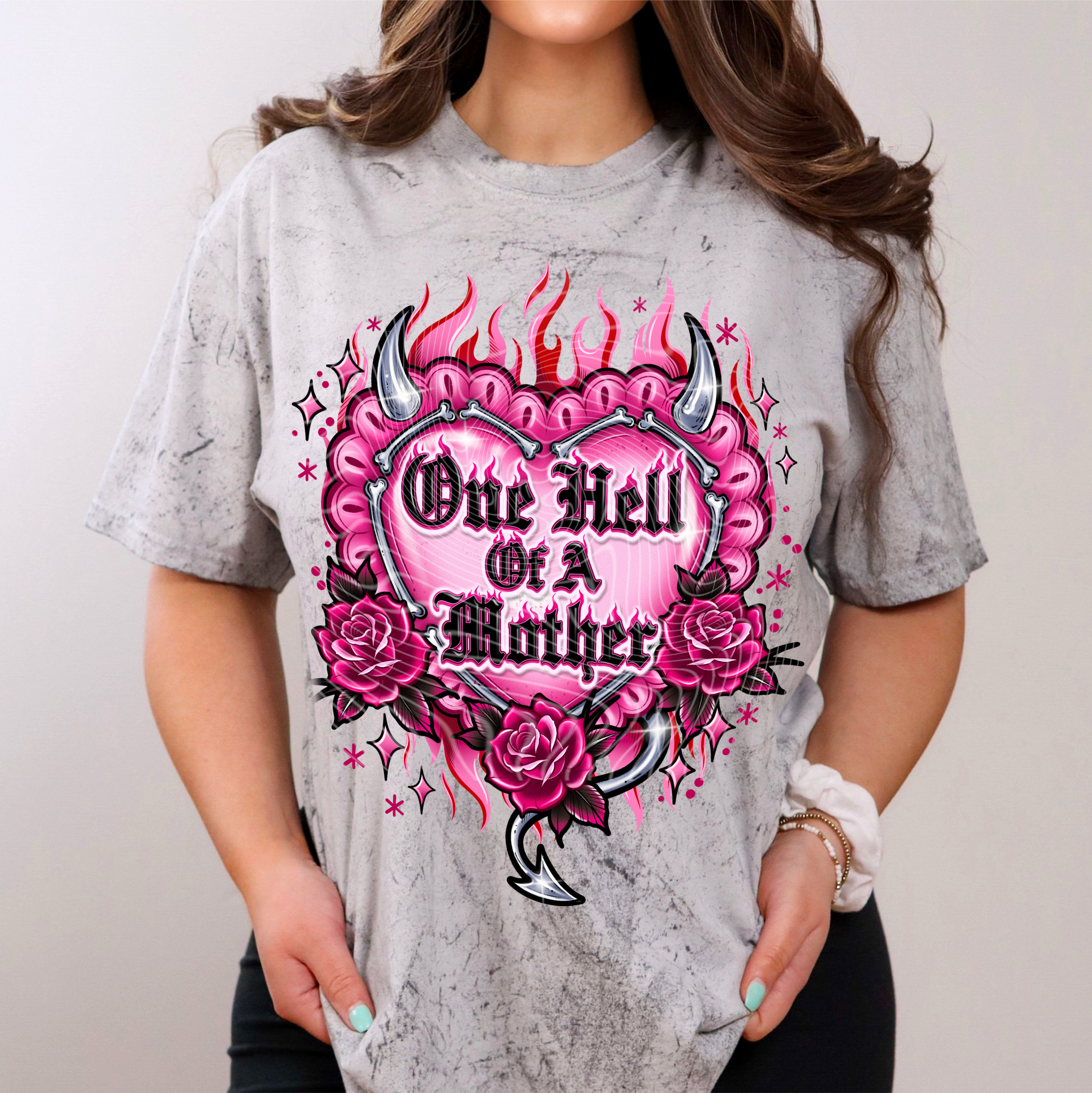 One Hell Of A Mother DTF