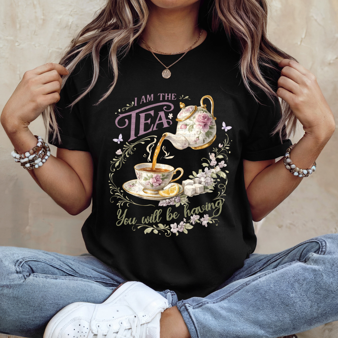 I Am The Tea DTF