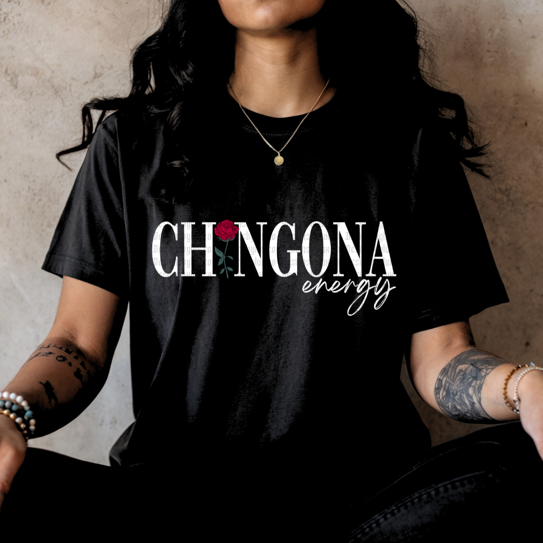 Chingona Energy DTF