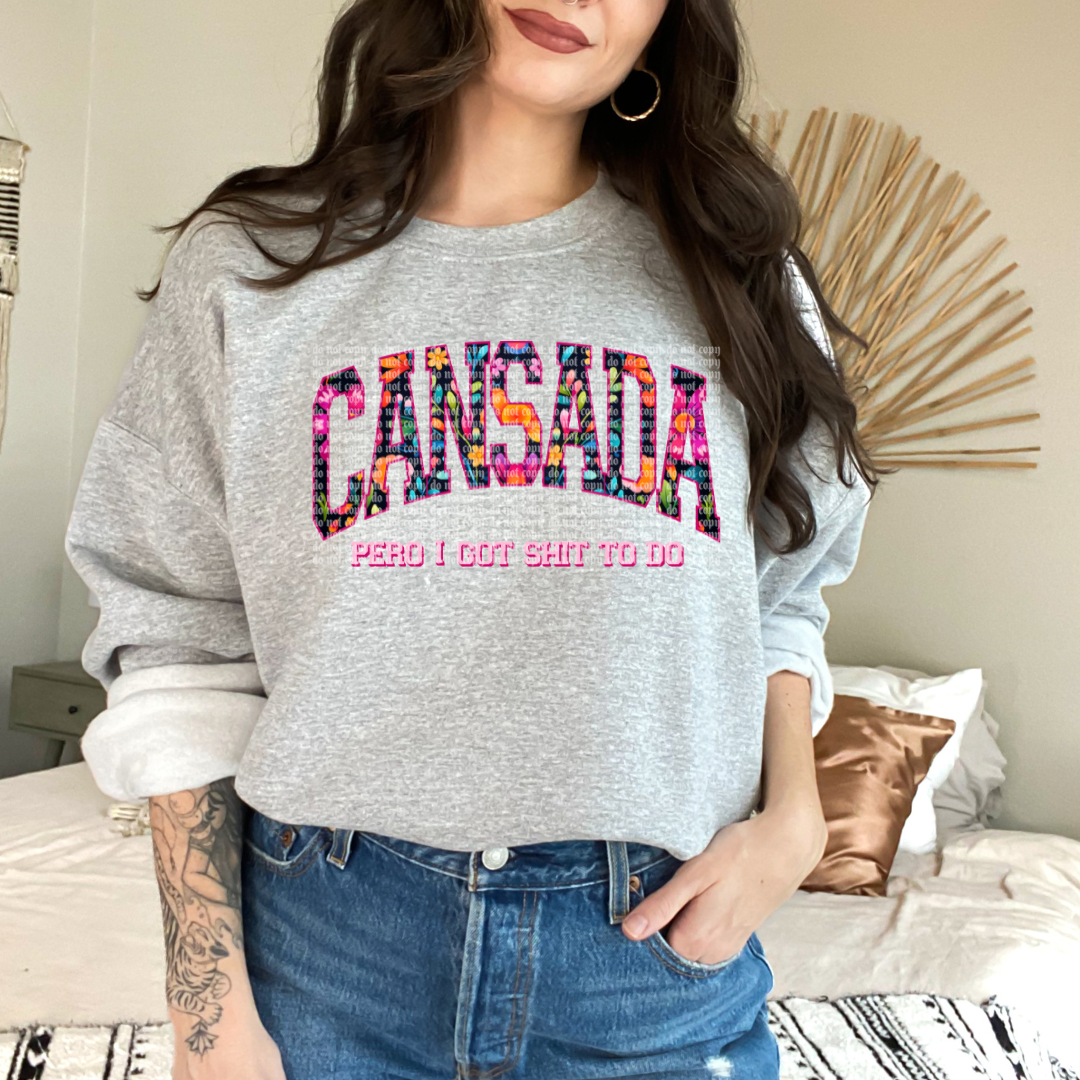 Cansada Sh*t To Do DTF