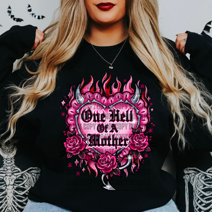 One Hell Of A Mother DTF